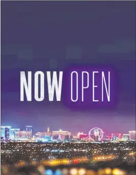  ??  ?? The Las Vegas Convention and Visitors Authority, through R&R Partners, is promoting the reopening of casinos with an ad that shows the lights on the Strip coming back to life.