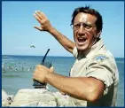  ?? ?? Roy Scheider found worldwide fame in the Jaws franchise