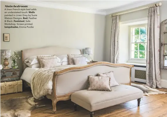  ??  ?? Main bedroom
A linen French-style bed adds an understate­d touch. Walls painted in Linen Grey by Susie Watson Designs. Bed, Feather & Black. Footstool, Sofa Workshop. Screen printed lampshades, Emma Purdie