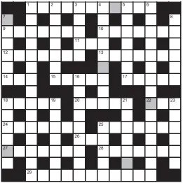  ?? ?? No 17,015
FOR your chance to win, solve the crossword to reveal the word reading down the shaded boxes. HOW TO ENTER: Call 0901 293 6233 and leave today’s answer and your details, or TEXT 65700 with the word CRYPTIC, your answer and your name. Texts and calls cost £1 plus standard network charges. Or enter by post by sending the completed crossword to Daily Mail Prize Crossword 17,015, PO Box 28, Colchester, Essex CO2 8GF. Please include your name and address. One weekly winner chosen from all correct daily entries received between 00.01 Monday and 23.59 Friday. Postal entries must be date-stamped no later than the following day to qualify. Calls/texts must be received by 23.59; answers change at 00.01. UK residents aged 18+, excl NI. Terms apply, see Page 54.