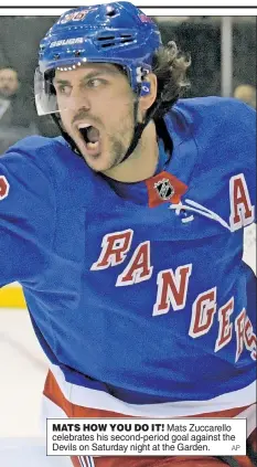  ??  ?? MATS HOW YOU DO IT! Mats Zuccarello celebrates his second-period goal against the Devils on Saturday night at the Garden.