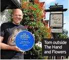  ?? ?? Tom outside The Hand and Flowers