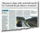  ??  ?? Sul Corriere Fiorentino di ieri la storia della Nuova Lam: tutti assolti dopo 7 anni, ma intanto l’azienda ha chiuso