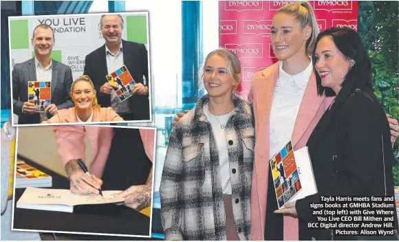  ?? ?? Tayla Harris meets fans and signs books at GMHBA Stadium and (top left) with Give Where You Live CEO Bill Mithen and BCC Digital director Andrew Hill. Pictures: Alison Wynd