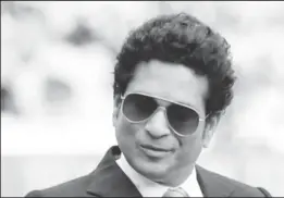  ??  ?? Sachin Tendulkar