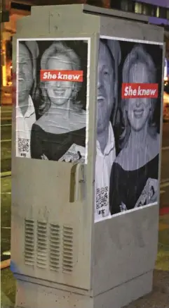  ??  ?? Campaign: Some of the accusing posters in Los Angeles