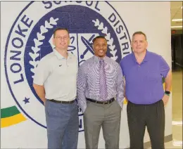  ?? MARK BUFFALO/THREE RIVERS EDITION ?? Three new principals were hired by the Lonoke School District for this fall. They are, from left, Dean Campbell, primary school; Terrod Hatcher, high school; and Matt Binford, elementary school.