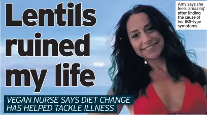  ??  ?? Amy says she feels ‘amazing’ after finding the cause of her IBS-type symptoms