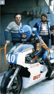  ??  ?? 1. La But en action lors du Grand Prix de France 1978, ici en version 500 cm3. 2. Hervé Guilleux sur la But 350 au GP de France 1979. Derrière, Éric Offenstadt veille. Elle arbore fièrement le drapeau tricolore.