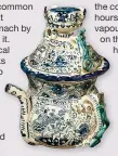  ??  ?? This c1700 posset pot served up a hot, milky drink that was thought to ease digestion during sleep