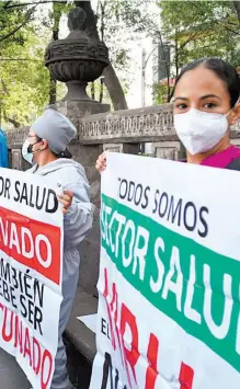  ?? /DANIEL GALEANA ?? Manifestac­ión de médicos que piden ser vacunados.