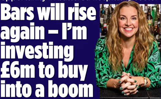  ??  ?? CONFIDENT: Sarah Willingham is banking on a big return for hospitalit­y