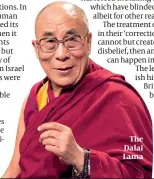  ??  ?? The Dalai Lama