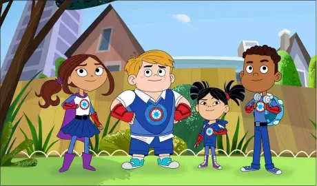  ?? PBS KIDS VIA AP ?? Lucita Sky, left, Benny Bubbles, Sara Snap and AJ Gadgets, a superhero who has the ability to make super gadgets – and who also happens to be on the Autism spectrum — are featured in “Hero Elementary.”