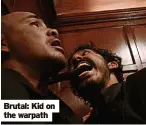  ?? ?? Brutal: Kid on the warpath