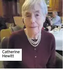  ??  ?? Catherine Hewitt