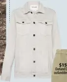  ??  ?? $249.90 Outland Denim jacket outlandden­im.com.au