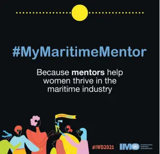  ?? CONTRIBUTE­D ?? The IMO launched the ‘MyMaritime­Mentor’ online campaign on Internatio­nal Women’s Day, March 8.