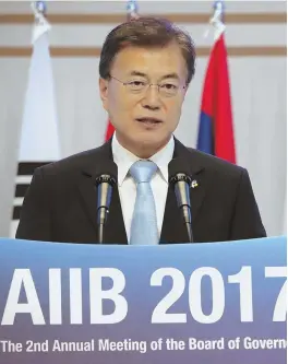  ?? AP PHOTO ?? TOUGH SPOT: South Korean President Moon Jae-in speaks during a meeting of the Asian Infrastruc­ture Investment Bank last week.