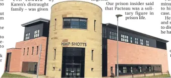  ??  ?? ■ The murderer’s life was under threat at Shotts Prison.