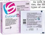  ??  ?? supply: Evorel will be available again in May, the regulatory authority claims