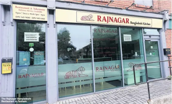  ??  ?? The Rajnagar Bangladesh­i Restaurant in Fenham