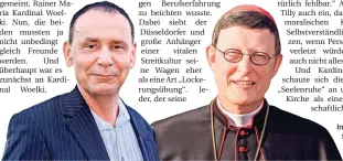  ??  ?? In Münster diskutiert­e Jacques Tilly (l.) mit Kardinal Woelki.