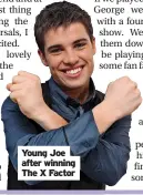  ?? ?? Young Joe after winning The X Factor