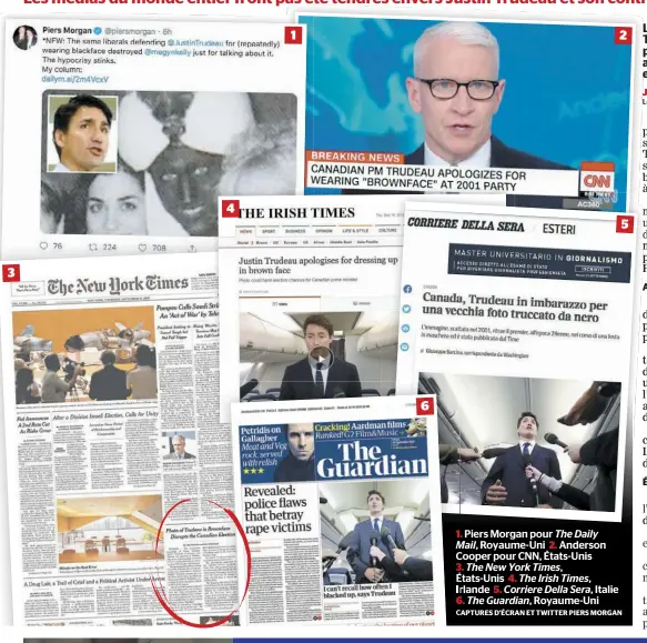  ?? CAPTURES D’ÉCRAN ET TWITTER PIERS MORGAN ?? 1. Piers Morgan pour The Daily Mail, Royaume-Uni 2. Anderson Cooper pour CNN, États-Unis 3. The New York Times, États-Unis 4. The Irish Times, Irlande 5. Corriere Della Sera, Italie 6. The Guardian, Royaume-Uni