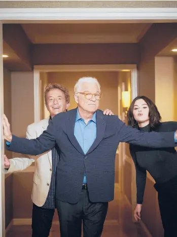  ?? JAKE MICHAELS/THE NEW YORK TIMES ?? Actors Martin Short, from left, Steve Martin and Selena Gomez on July 6 in California.