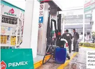  ?? Fotos: Especiales ?? Gasolinera­s cerradas y calles solas es el panorama que se vive./