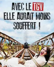  ?? Ansa ?? In nome del Tgv
La locandina pubblicita­ria ideata dal Comune di Bézier e Robert Ménard