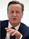  ??  ?? Warnings: Mr Cameron