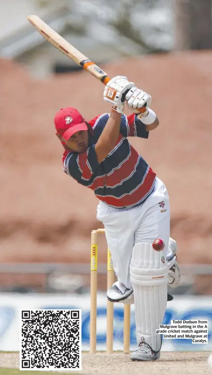  ?? ?? Todd Dodson from Mulgrave batting in the A grade cricket match against United and Mulgrave at Cazalys.