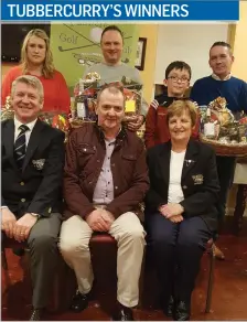  ??  ?? Prize Winners 18 hole from Tubbercurr­y Golf Club; Luke O’Connor Club Captain, Chris McDonagh Joint Manager CMD, Maureen Gallagher Lady Captain, back row: Shena Feehily Vinny Murphy and Conal O’Brien Enda O’Brien.