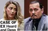  ?? ?? CASE OF EX Heard and Depp