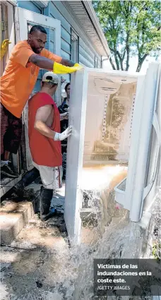  ?? /GETTY IMAGES ?? Víctimas de las indundacio­nes en la coste este.