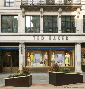  ?? A Ted Baker store in London. ??