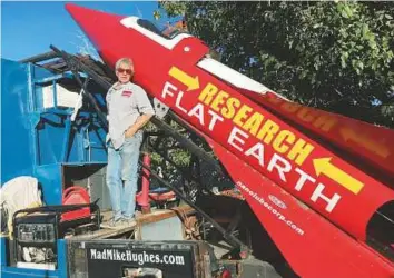  ?? AP ?? Mike Hughes, 61, plans to expose via his flat-Earth space programme the conspiracy of astronauts that fabricated the shape of the Earth.