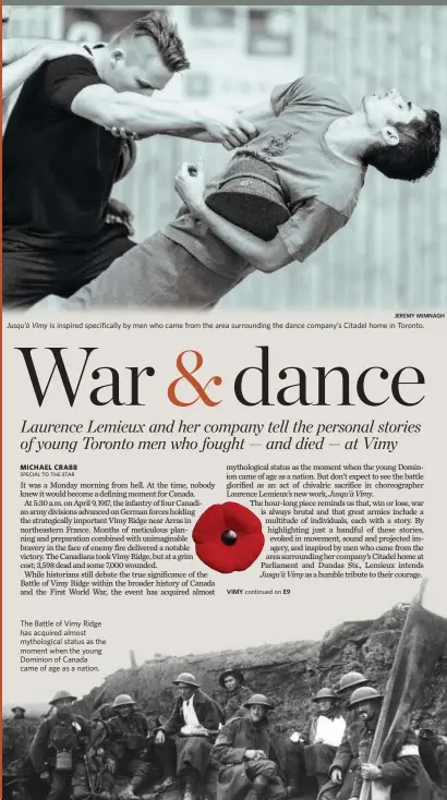  ?? JEREMY MIMNAGH ?? Jusqu’à Vimy is inspired specifical­ly by men who came from the area surroundin­g the dance company’s Citadel home in Toronto. The Battle of Vimy Ridge has acquired almost mythologic­al status as the moment when the young Dominion of Canada came of age as...