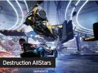  ??  ?? Destructio­n AllStars