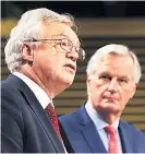  ??  ?? TALKS David Davis and Michel Barnier