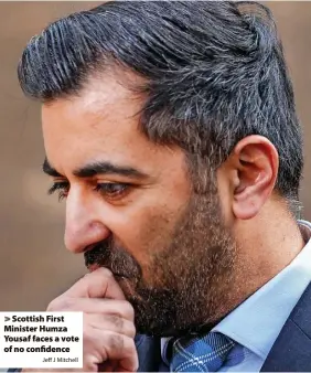  ?? Jeff J Mitchell ?? Scottish First Minister Humza Yousaf faces a vote of no confidence