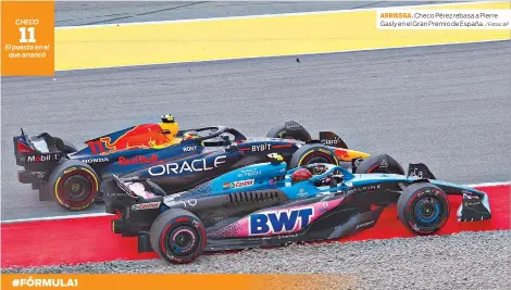  ?? ARRIESGA. / Fotos: AP ?? CHECO 11
El puesto en el que arrancó
Checo Pérez rebasa a Pierre Gasly en el Gran Premio de España.