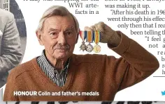  ?? ?? HONOUR Colin and father’s medals