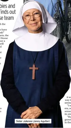  ??  ?? Sister Julienne (Jenny Agutter)