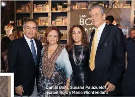  ??  ?? Daniel Goñi, Susana Palazuelos, Isabel Rojo y Mario Wichtendah­l