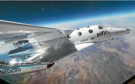  ??  ?? Virgin’s VSS Unity spaceplane is ‘‘poised to reach significan­t technical milestones in the run-up to launch’’.