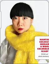  ?? ?? Mantas Ezcaray Mohair & Wool Colorblock Scarf $130 at store.moma.org