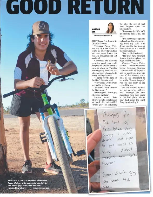  ?? Picture: MORGAN OSS ?? APOLOGY ACCEPTED: Charters Towers teen Pacey Whitney with apologetic note left by the “drunk guy” who stole and later returned his bike.